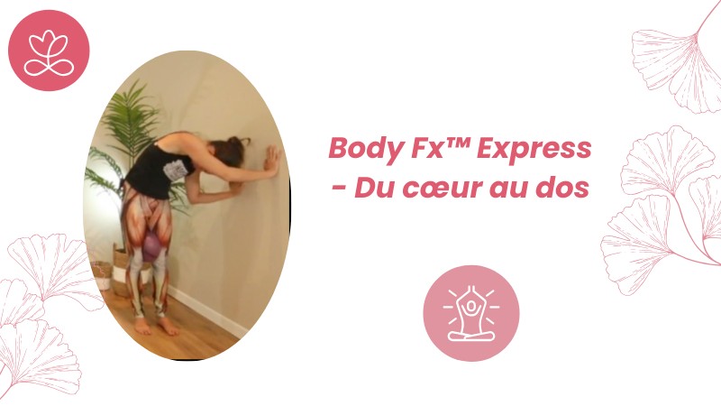 22. Body Fx™️ Express - Du cœur au dos avec Mireille Martel